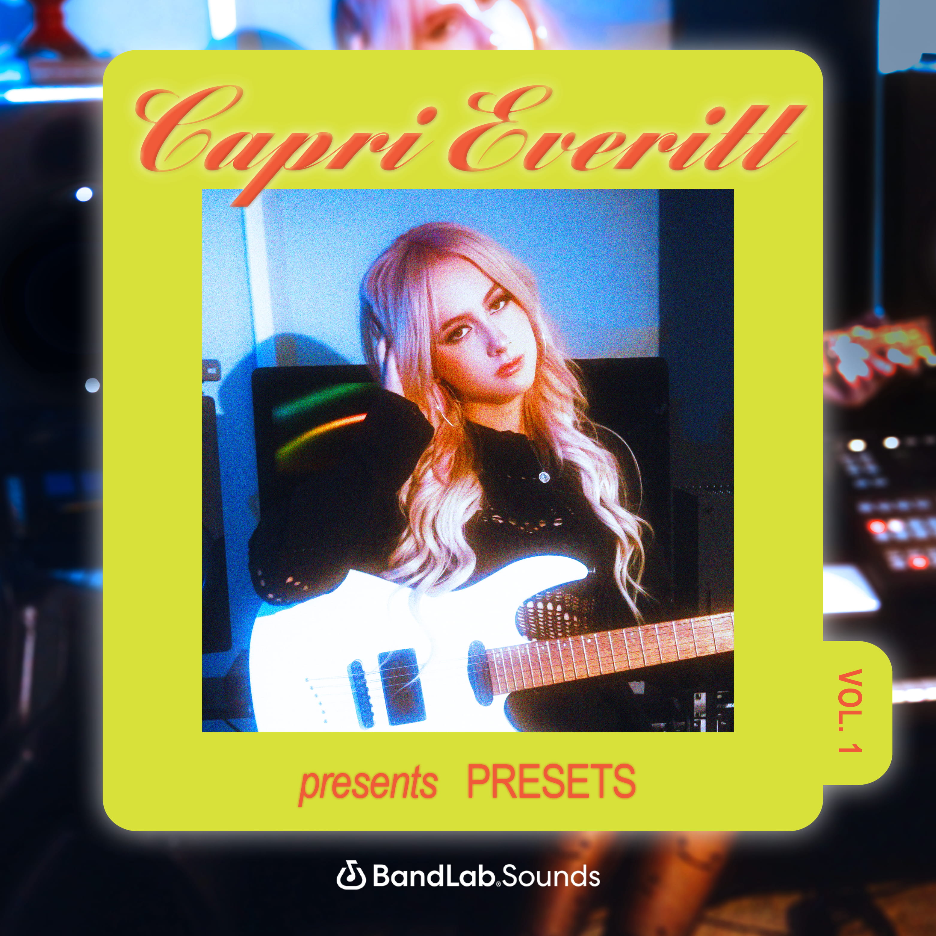 Capri Everitt Presents Capri’s Presets Vol. 1